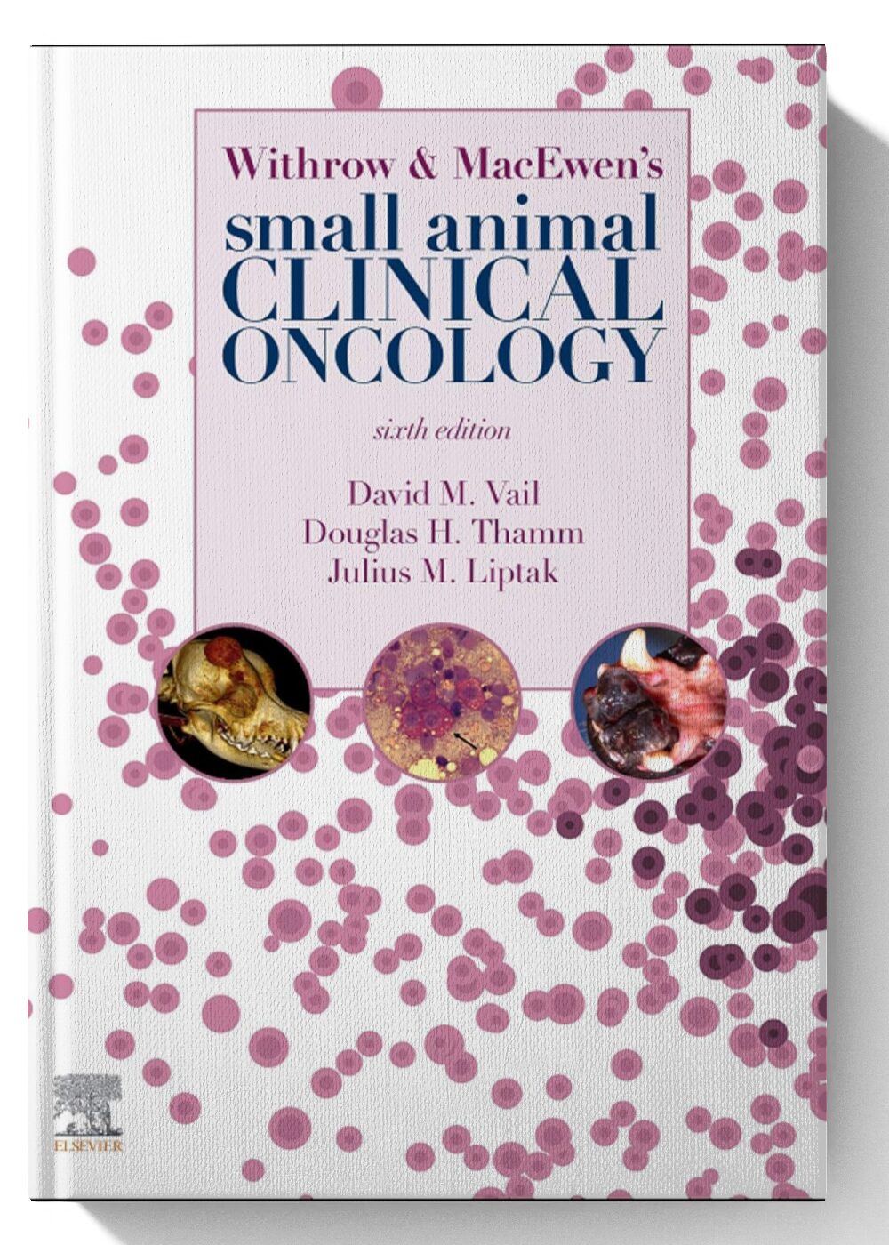 Withrow and MacEwen's Small Animal Clinical Oncology 6th-Edition