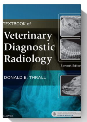 Textbook of Veterinary Diagnostic Radiology 7th-Edition